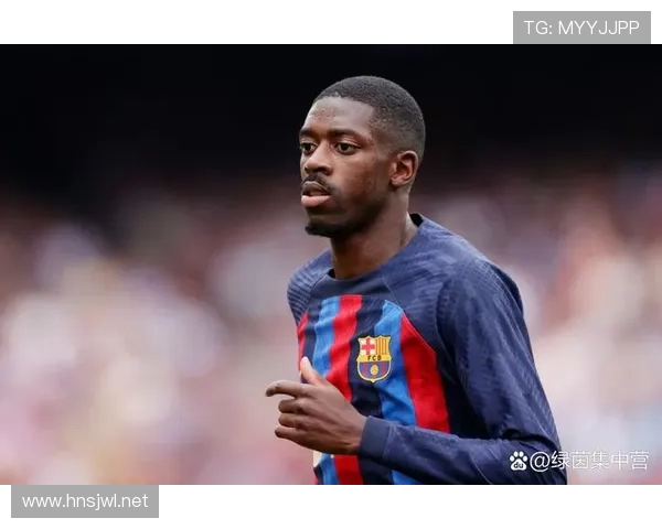 登贝莱在巴萨的效率、伤病与战术适配性分析